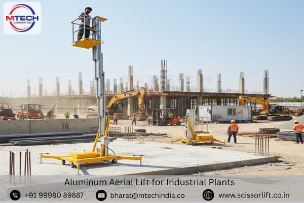 Aluminum Aerial Lift for Industrial Plants