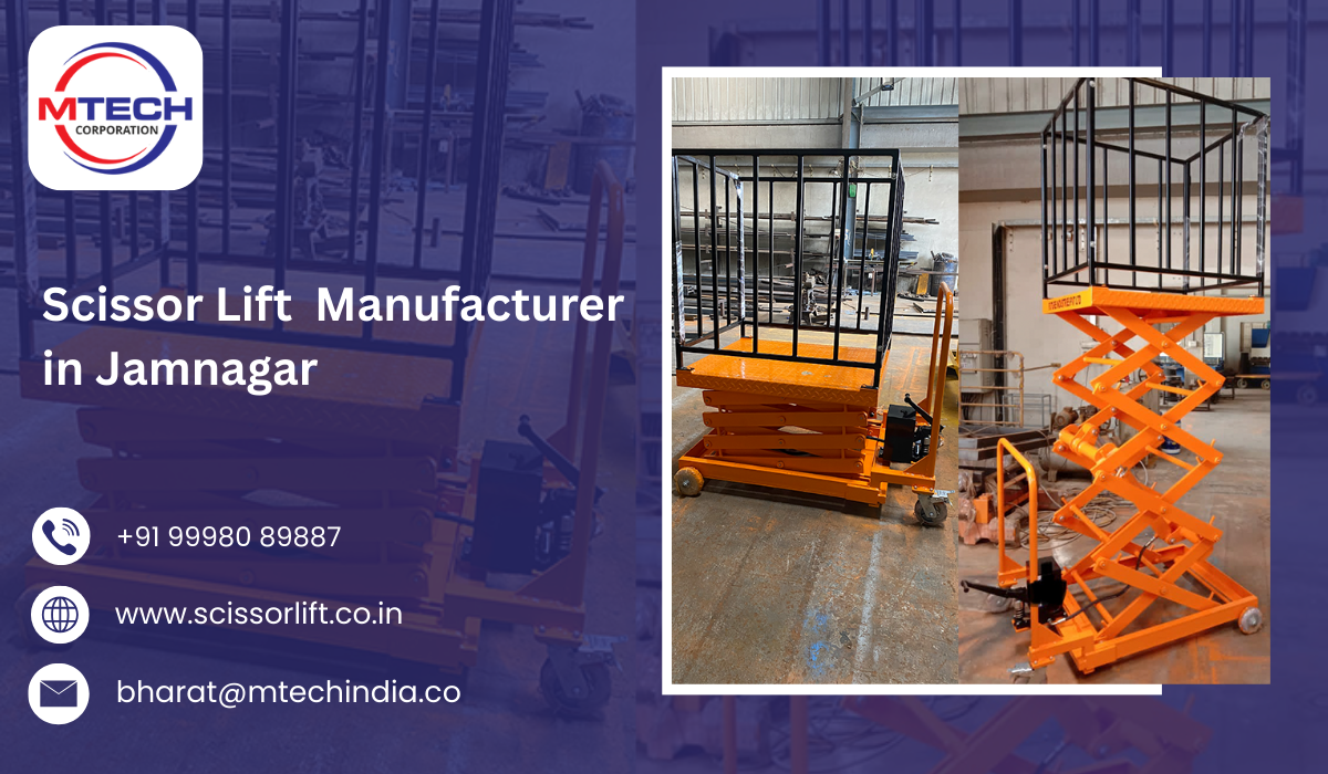 Scissor Lift  Manufacturer in Jamnagar